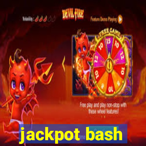 jackpot bash