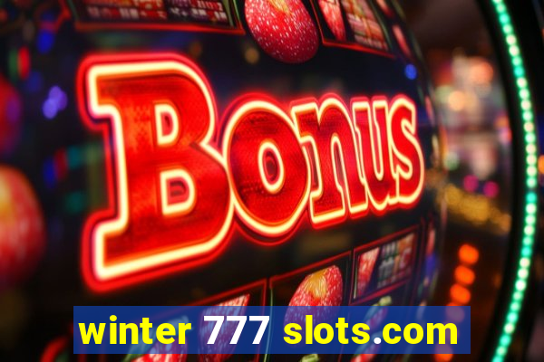 winter 777 slots.com