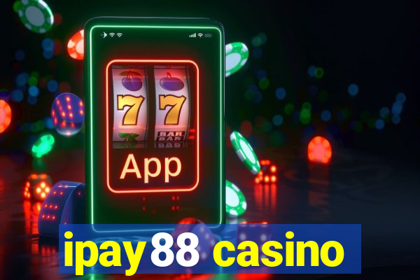 ipay88 casino