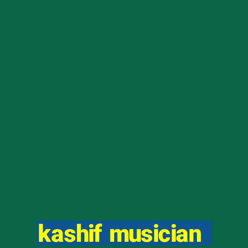 kashif musician