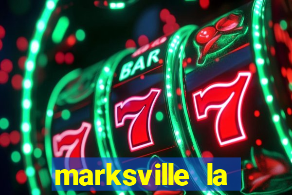 marksville la paragon casino