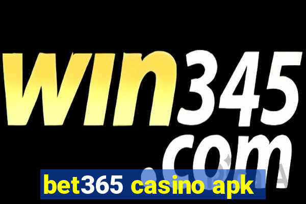 bet365 casino apk