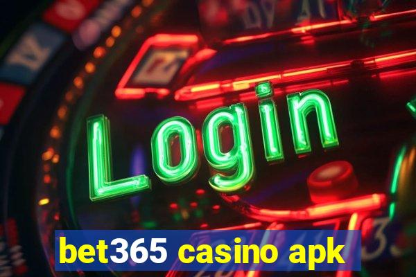 bet365 casino apk