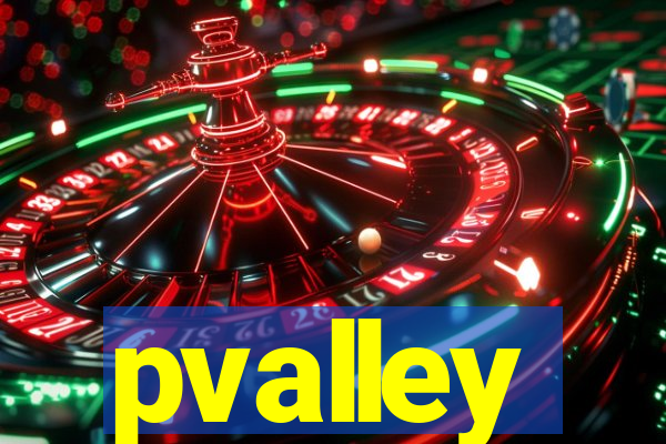 pvalley