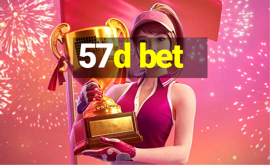 57d bet