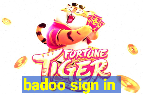 badoo sign in