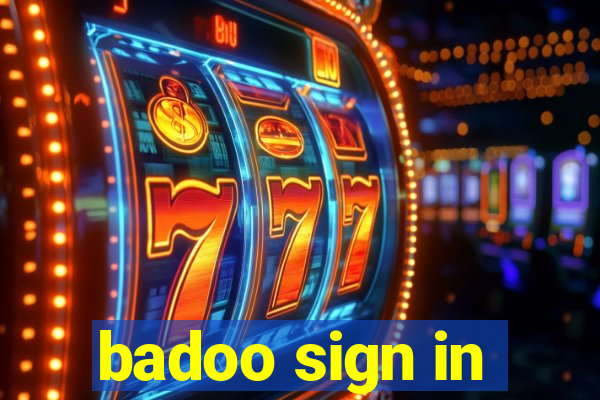 badoo sign in