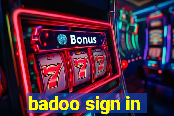 badoo sign in