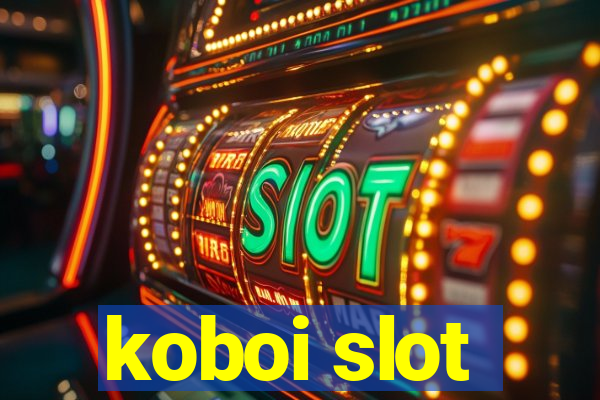 koboi slot