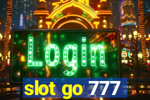 slot go 777