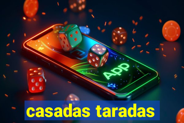 casadas taradas