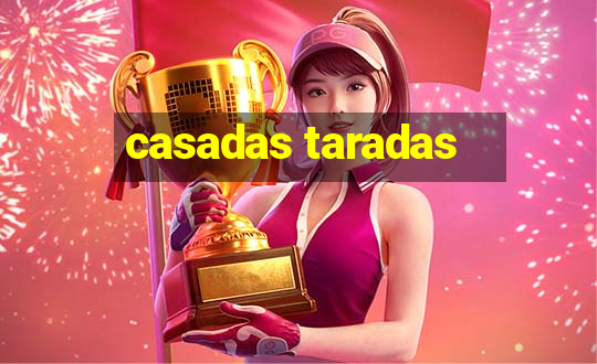 casadas taradas