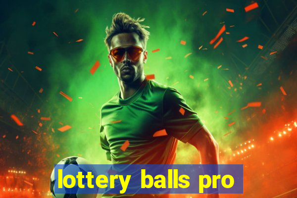 lottery balls pro