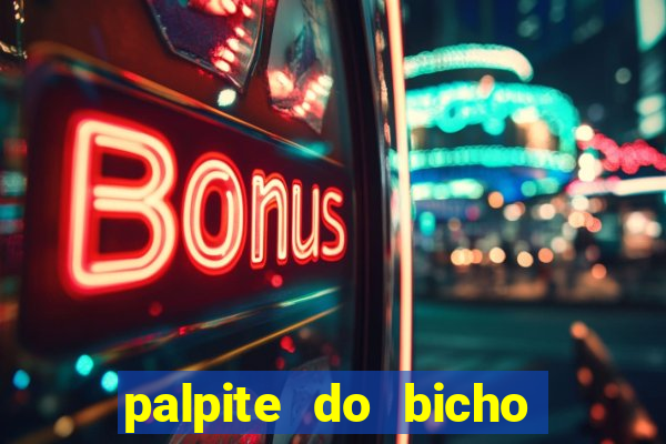 palpite do bicho deu no poste