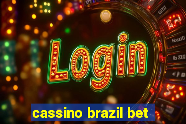 cassino brazil bet