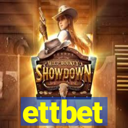 ettbet