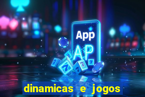 dinamicas e jogos para aulas de ciências pdf