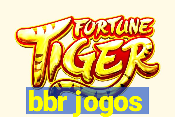 bbr jogos