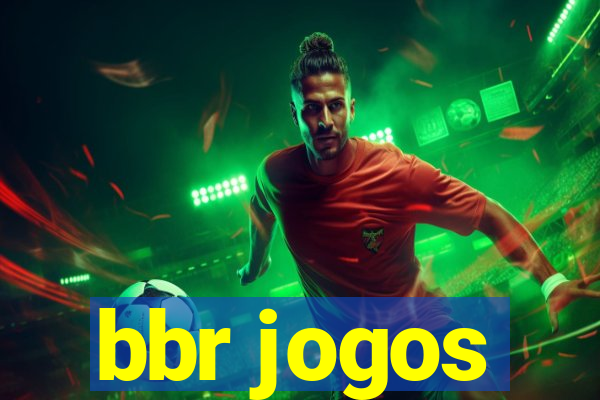 bbr jogos