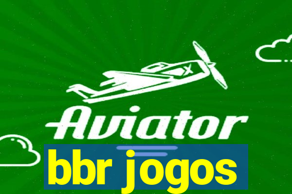 bbr jogos