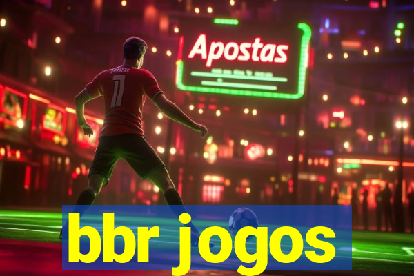 bbr jogos