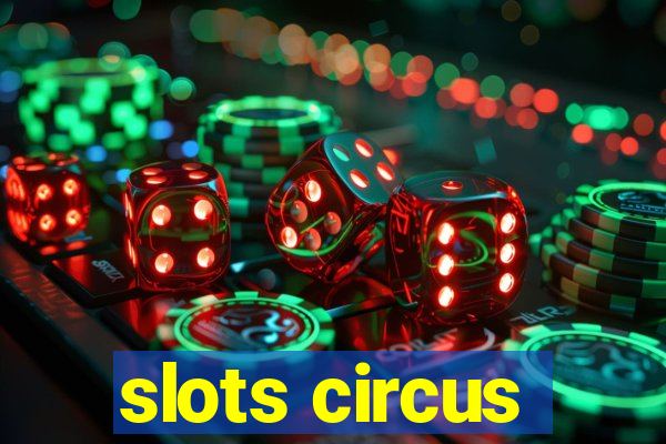 slots circus