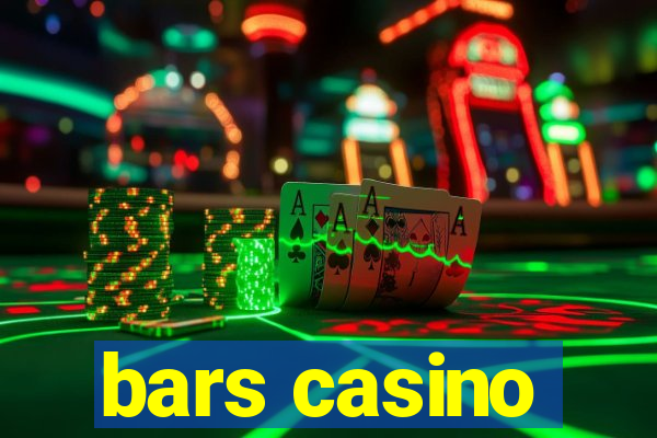 bars casino