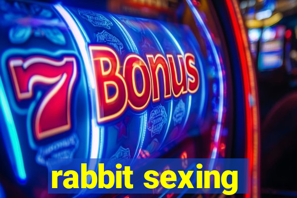 rabbit sexing