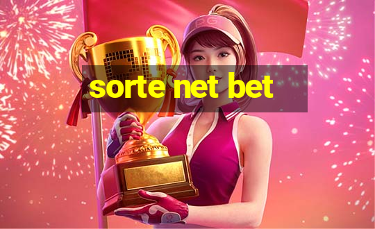 sorte net bet