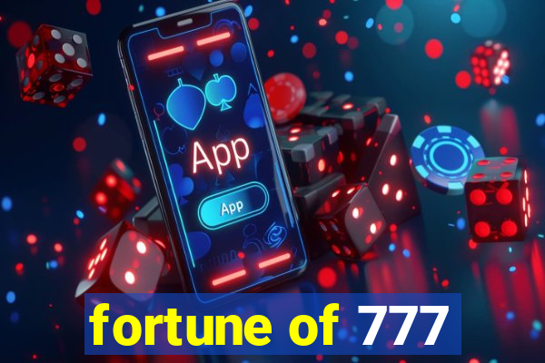 fortune of 777