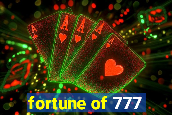 fortune of 777