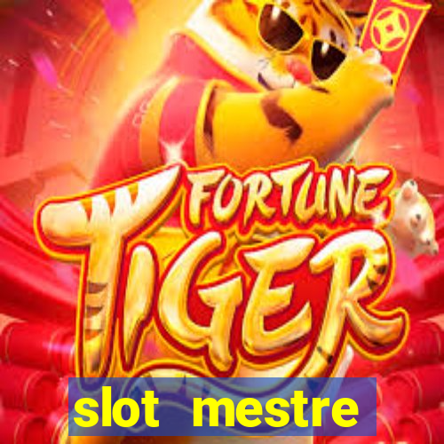 slot mestre dinheiro real