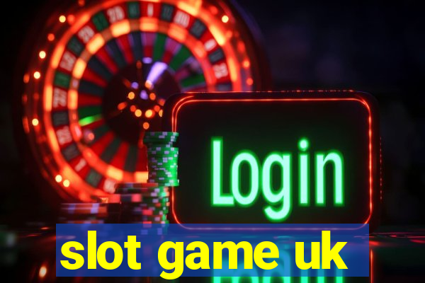 slot game uk