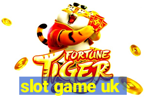 slot game uk