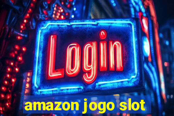 amazon jogo slot