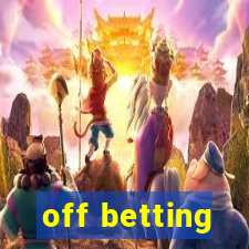 off betting