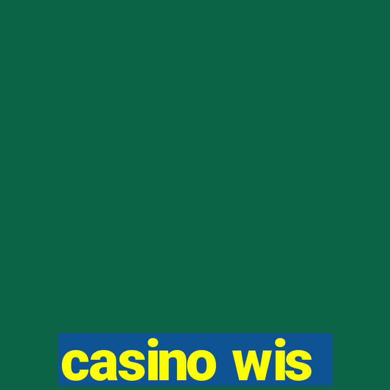 casino wis