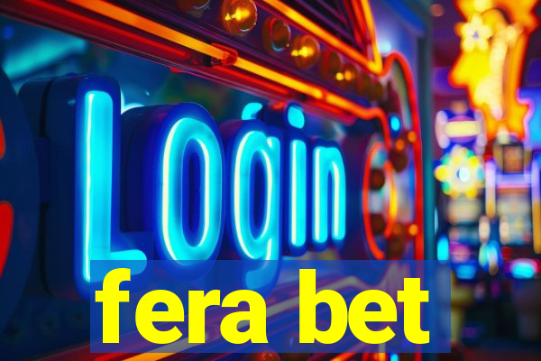 fera bet