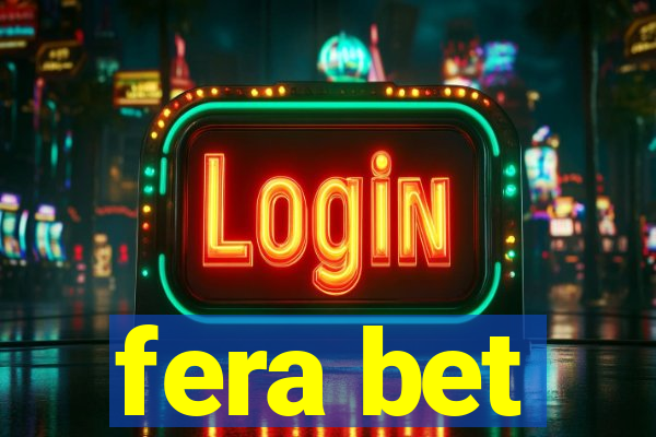 fera bet