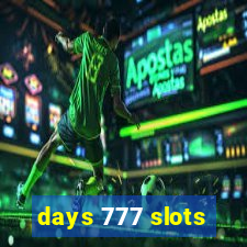 days 777 slots