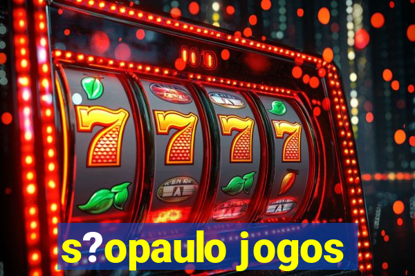 s?opaulo jogos