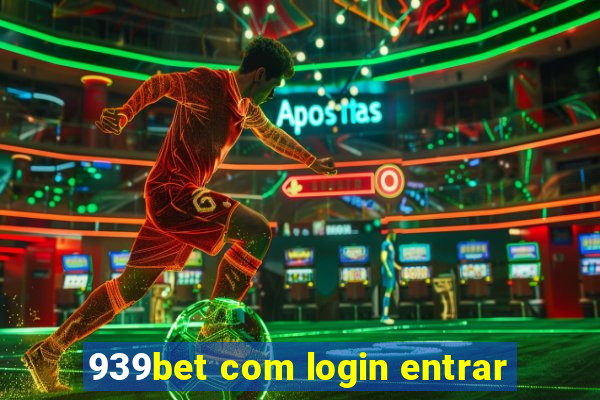 939bet com login entrar