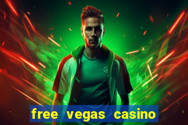 free vegas casino slots games