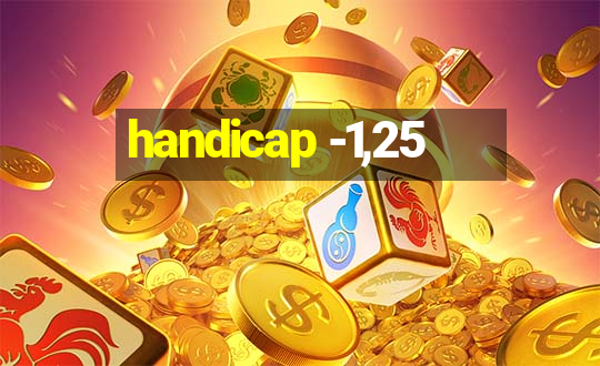 handicap -1,25