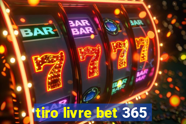 tiro livre bet 365