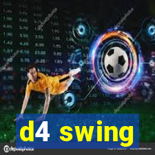 d4 swing