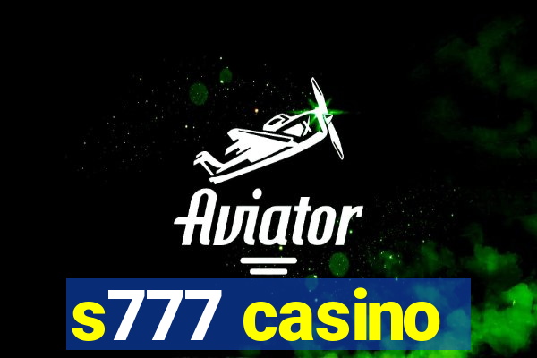 s777 casino