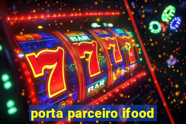 porta parceiro ifood