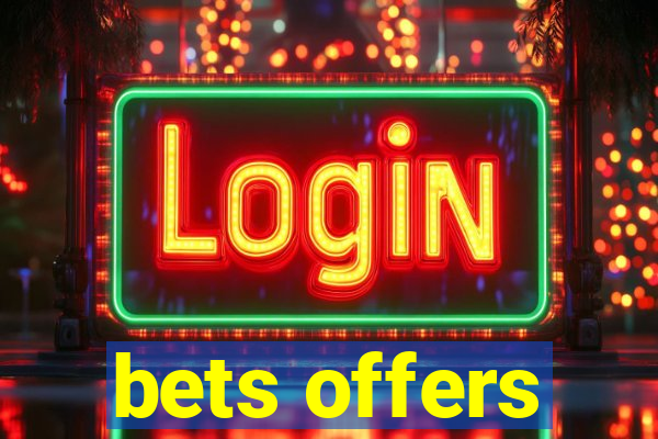 bets offers