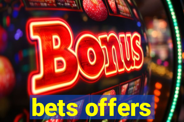 bets offers